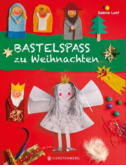 Bastelspaß zu Weihnachten, Sabine Lohf - Paperback - 9783836962858