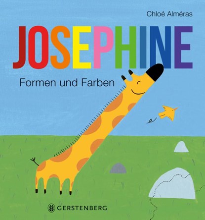 Josephine - Formen und Farben, Chloé Alméras - Gebonden - 9783836962902