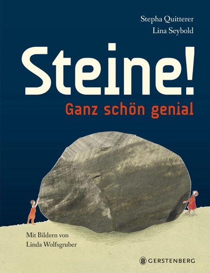 Steine!, Stepha Quitterer ; Lina Seybold - Gebonden - 9783836963169