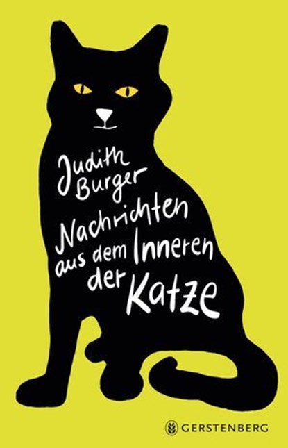 Nachrichten aus dem Leben einer Katze, Judith Burger - Ebook - 9783836992466