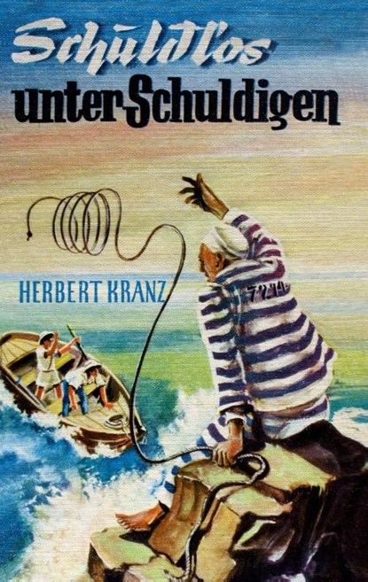 Schuldlos unter Schuldigen, Herbert Kranz - Paperback - 9783837015676