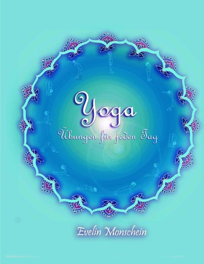 Yoga, Evelin Monschein - Paperback - 9783837045833