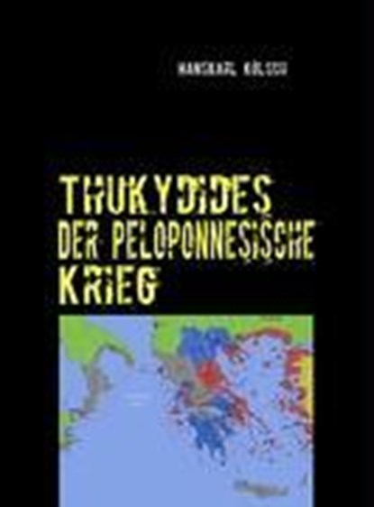 Thukydides, Hanskarl Kölsch - Gebonden - 9783837071481