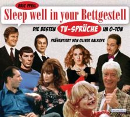 Sleep well in your Bettgestell, PFEIL,  Eric - Overig - 9783837116113