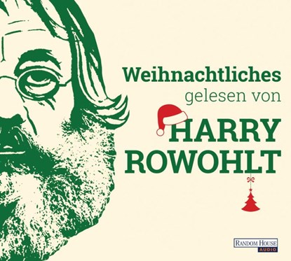 Weihnachtliches gelesen von Harry Rowohlt, David Sedaris ; David Lodge ; Kingsley Amis ; Dan Kavanagh - AVM - 9783837136043