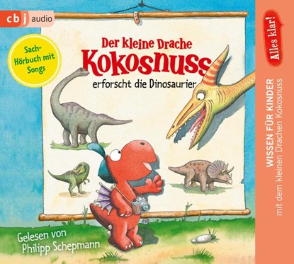 Alles klar! Der kleine Drache Kokosnuss erforscht... Die Dinosaurier, Ingo Siegner - AVM - 9783837145182