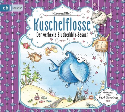 Kuschelflosse 06. Der verhexte Blubberblitz-Besuch, Nina Müller - AVM - 9783837152432