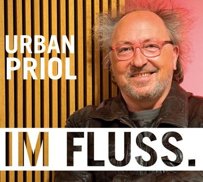 Im Fluss, Urban Priol - AVM - 9783837153743