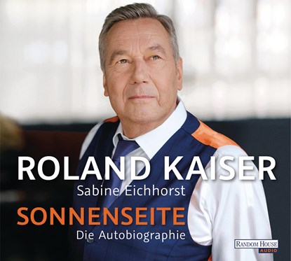 Sonnenseite, Roland Kaiser ; Sabine Eichhorst - AVM - 9783837157659