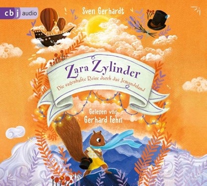 Zara Zylinder - Die sagenhafte Reise durch das Jemandsland, Sven Gerhardt - AVM - 9783837163377