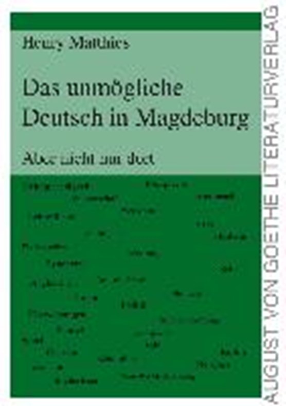 Das unmögliche Deutsch in Magdeburg