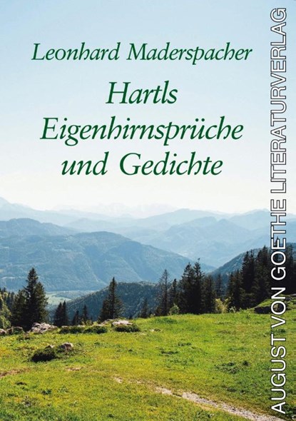 Hartls Eigenhirnsprüche und Gedichte, Leonhard Maderspacher - Paperback - 9783837225143