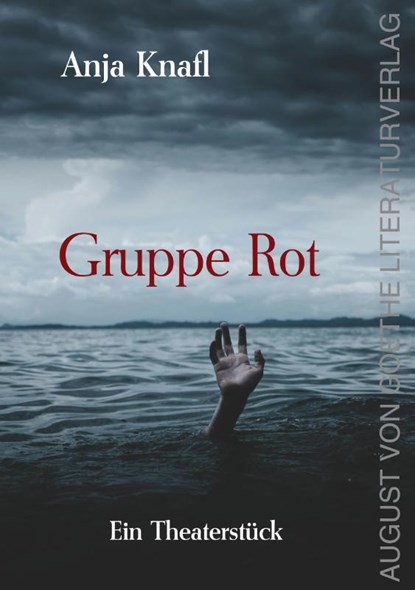 Gruppe Rot, Anja Knafl - Paperback - 9783837228083