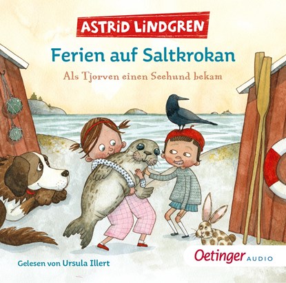 Ferien auf Saltkrokan. Als Tjorven einen Seehund bekam, Astrid Lindgren ; Frank Gustavus - AVM - 9783837311884