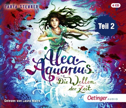 Alea Aquarius 8 Teil 2. Die Wellen der Zeit, Tanya Stewner ; Guido Frommelt ; Frank Gustavus - AVM - 9783837392036