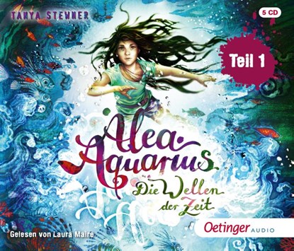 Alea Aquarius 8 Teil 1. Die Wellen der Zeit, Tanya Stewner - AVM - 9783837392043