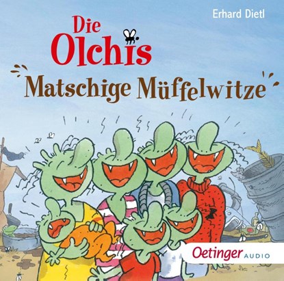 Die Olchis. Matschige Müffelwitze, Erhard Dietl ; Nadine Schreier ; Eva Michaelis - AVM - 9783837392814
