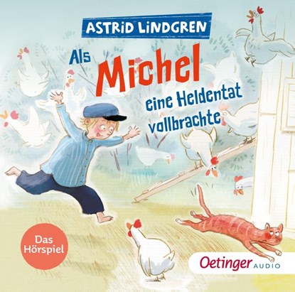 Als Michel eine Heldentat vollbrachte, Astrid Lindgren ; Frank Gustavus ; Verena Wolfien ; Manfred Liptow - AVM - 9783837393071