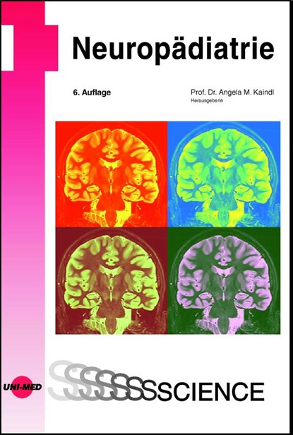 Neuropädiatrie, Angela M. Kaindl - Gebonden - 9783837416558