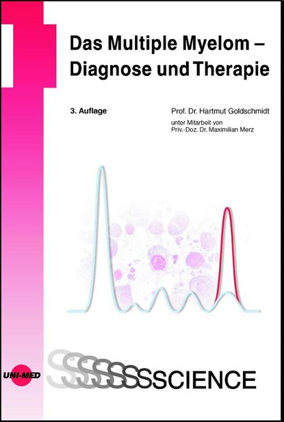 Das Multiple Myelom - Diagnose und Therapie, Hartmut Goldschmidt - Gebonden - 9783837416596
