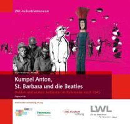 Kumpel Anton, St. Barbara und die Beatles, niet bekend - Paperback - 9783837504156