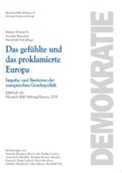 Das gefühlte und das proklamierte Europa, KRANNICH,  Margret ; Rauscher, Susanne ; Veil, Mechthild - Paperback - 9783837504989