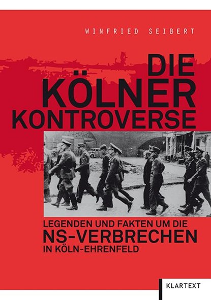 Die Kölner Kontroverse, Winfried Seibert - Paperback - 9783837512359