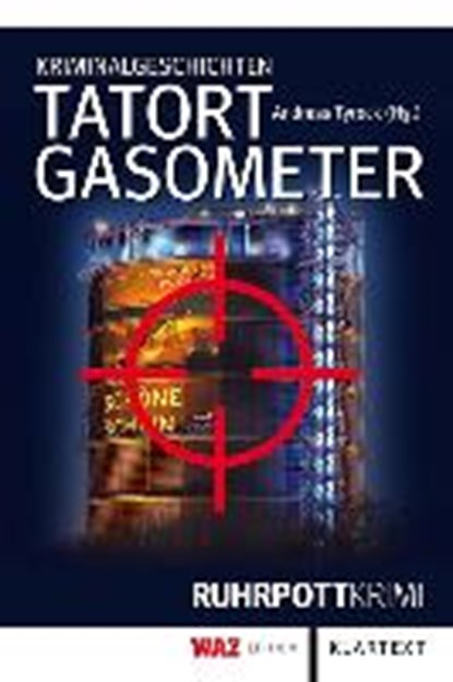 Tatort Gasometer, niet bekend - Paperback - 9783837515084