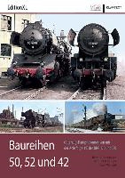 Obermayer, H: Baureihen 50, 52 und 42, OBERMAYER,  Horst J. ; Weisbrod, Manfred ; Wiegard, Hans - Paperback - 9783837520385