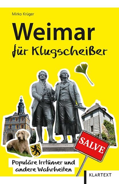 Weimar für Klugscheißer, Mirko Krüger - Paperback - 9783837520880