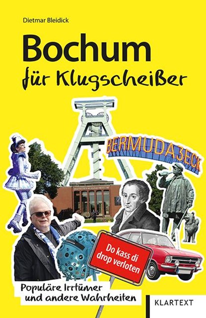Bochum für Klugscheißer, Dietmar Bleidick - Paperback - 9783837522051