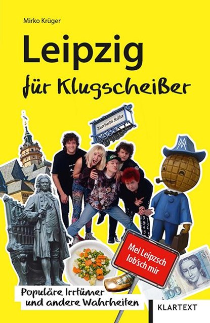 Leipzig für Klugscheißer, Mirko Krüger - Paperback - 9783837522754