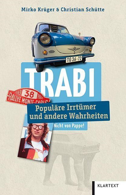 Trabi, Mirko Krüger ; Christian Schütte - Paperback - 9783837524598