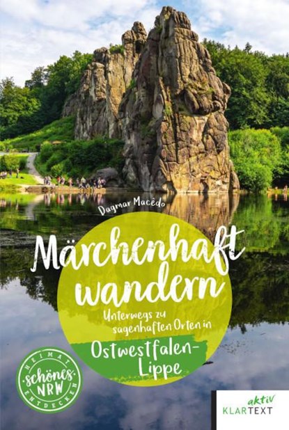 Märchenhaft wandern Ostwestfalen-Lippe, Dagmar Macêdo - Paperback - 9783837526127