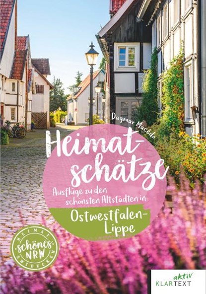 Heimatschätze in Ostwestfalen-Lippe, Dagmar Macêdo - Paperback - 9783837526233