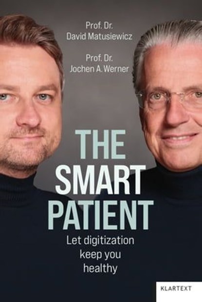 The smart patient, David Matusiewicz ; Jochen A. Werner - Ebook - 9783837526332