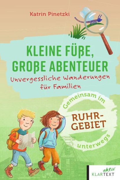 Kleine Füße, große Abenteuer im Ruhrgebiet, Katrin Pinetzki - Paperback - 9783837526547