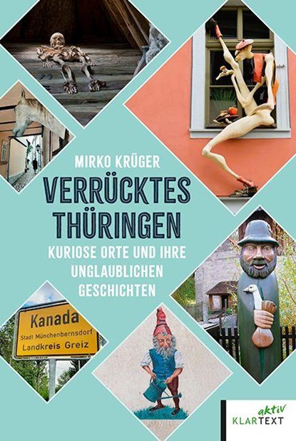 Verrücktes Thüringen, Mirko Krüger - Paperback - 9783837527117