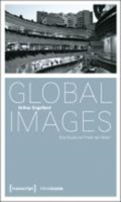 Global Images, ENGELBERT,  Arthur - Paperback - 9783837616873