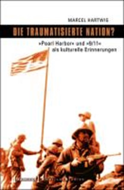 Hartwig, M: Die traumatisierte Nation?, HARTWIG,  Marcel - Paperback - 9783837617429