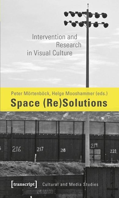 Space (Re)Solutions, Peter Moertenboeck ; Helge Mooshammer - Paperback - 9783837618471