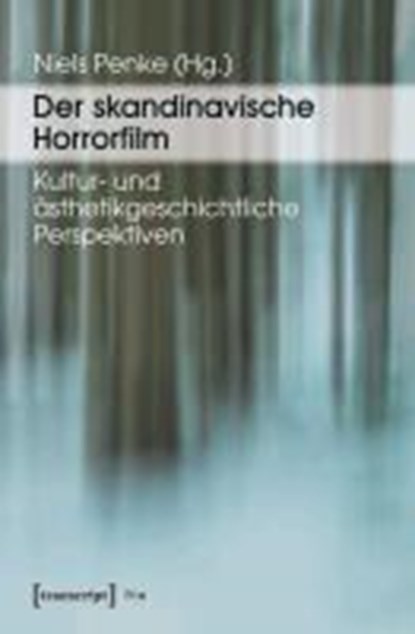 Der skandinavische Horrorfilm, PENKE,  Niels - Paperback - 9783837620016
