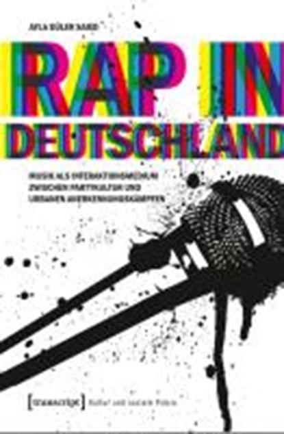 Rap in Deutschland, GÜLER SAIED,  Ayla - Paperback - 9783837622515