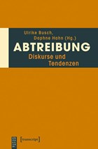 Abtreibung | Busch, Ulrike ; Hahn, Daphne | 