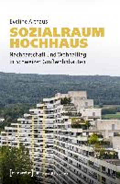 Sozialraum Hochhaus, ALTHAUS,  Eveline - Paperback - 9783837642964