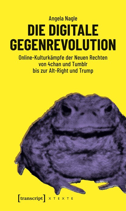 Die digitale Gegenrevolution, Angela Nagle - Paperback - 9783837643978