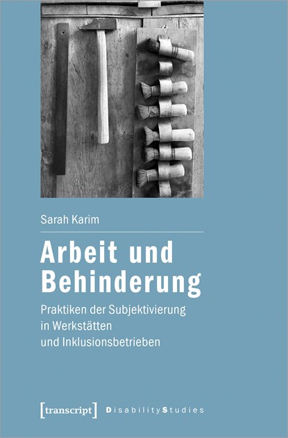 Arbeit und Behinderung, Sarah Karim - Paperback - 9783837656077