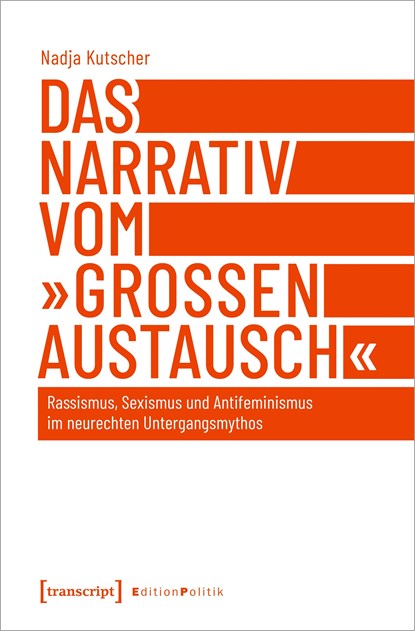 Das Narrativ vom 'großen Austausch', Nadja Kutscher - Paperback - 9783837669664