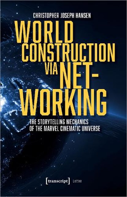 World Construction via Networking, Christopher Joseph Hansen - Paperback - 9783837670981