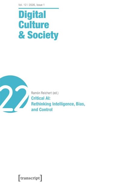 Digital Culture & Society, Ramon Reichert - Paperback - 9783837678543